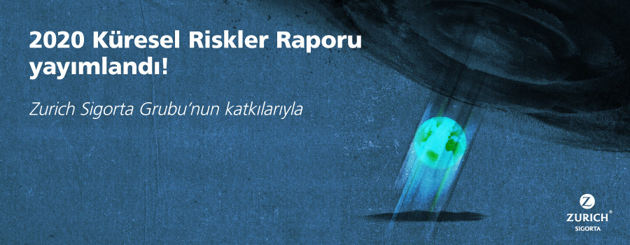 2020 Küresel Riskler Raporu’nda Çevresel Riskler İlk Sırada!