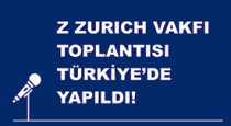 Zurich Vakfı’nın Yıllık Strateji Toplantısında 30 Farklı Ülkeden 65 Misafiri Türkiye’de Ağırladık!