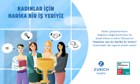 Great Place to Work® Türkiye'nin “Kadınlar için En Harika İş Yerleri” listesindeki tek sigorta şirketi olduk.