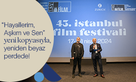 43. İstanbul Film Festivali’nin “Dünden Bugüne Türk Klasikleri” Özel Bölümü’nün Gala Gösterimi Gerçekleşti!