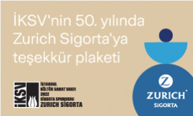 İKSV'nin 50. yılında Zurich Sigorta'ya teşekkür plaketi!