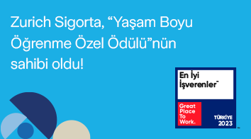 Zurich Sigorta, “Yaşam Boyu Öğrenme Özel Ödülü” nün sahibi oldu!